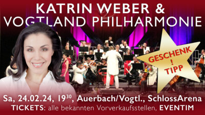 Katrin Weber & Vogtlandphilharmonie